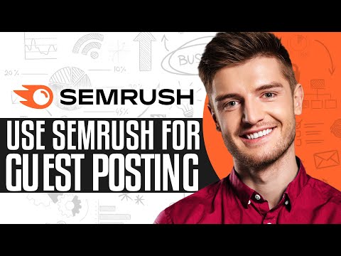 How To Use Semrush For Guest Posting | Backlink SEO Tutorial 2024 [Video]