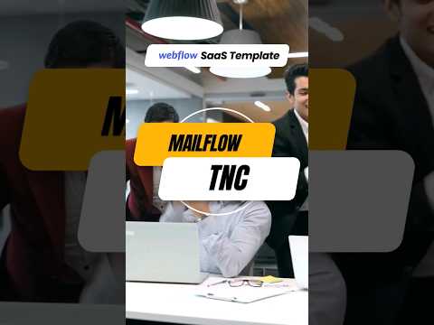 MailFlow TNC – Webflow SaaS Template [Video]