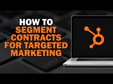 How To Segment Contacts For Targeted Marketing In Hubspot Crm (Quick Tutorial) [Video]