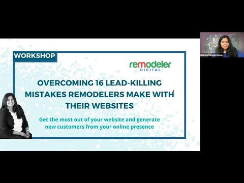 Overcoming 16 Lead-Killing Mistakes Remodelers Make With Their Websites [Video]
