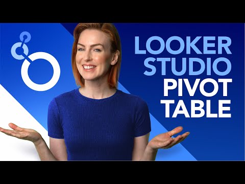 Your Guide to Looker Studio (Google Data Studio) Pivot Table 📜 [Video]