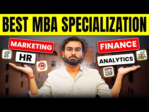 BEST MBA Specialization | How Should You Choose | Marketing vs. Finance vs. HR vs Analytics [Video]