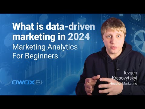 What is data-driven marketing in 2024? Marketing Analytics For Beginners [Video]