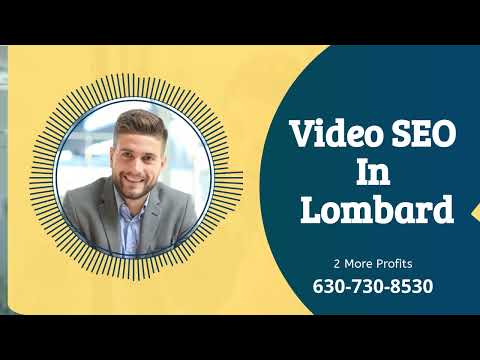 VIDEO SEO IN LOMBARD [Video]