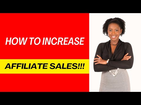 How to increase affiliate sales (Tips & Tricks!) [Video]