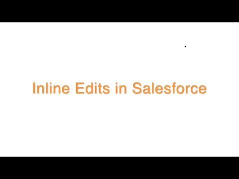 Quick Salesforce List Views Guide: Master Inline Editing [Video]