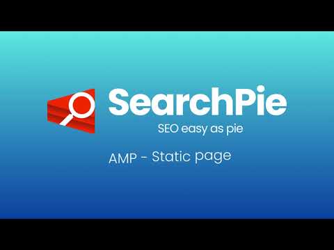 SearchPie: How to use AMP Feature – Static Page | SEO Tutorial [Video]