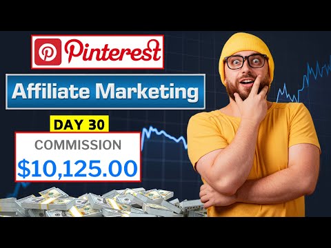 Pinterest Affiliate Marketing Tutorial – How I Made $10,125 in 30 Days (2024 Method) [Video]