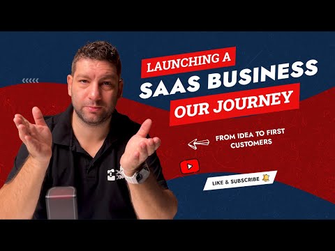 From Idea to First Customers: Launching a SaaS Business | Our Journey [Video]