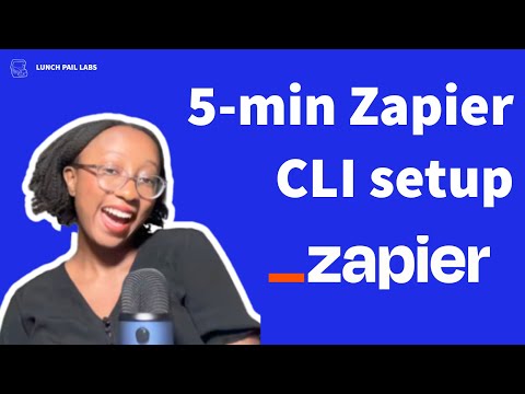Set up Zapier’s platform CLI in 5 minutes [Video]