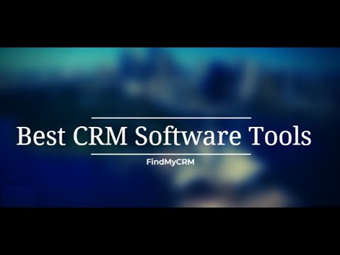 Best CRM Software in 2024 [Video]