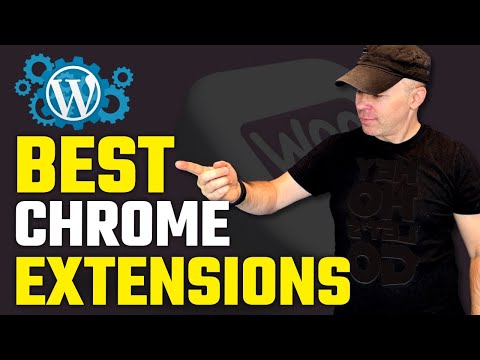 Top 7 Chrome Extensions for WordPress You Wish You Knew Before [Video]