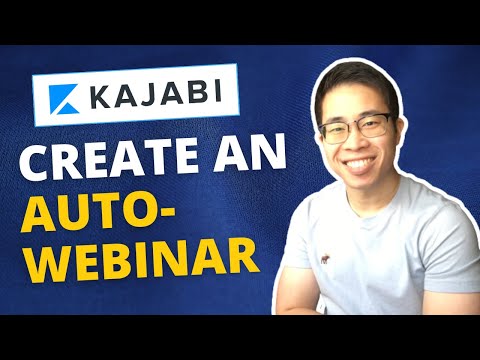 Create AUTO-WEBINARS! Kajabi for Beginners (Part 26) [Video]