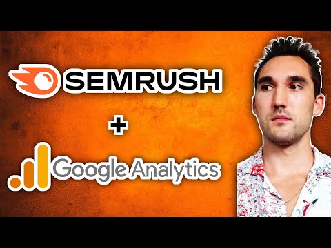 How to Connect Semrush to Google Analytics [2024] [Video]