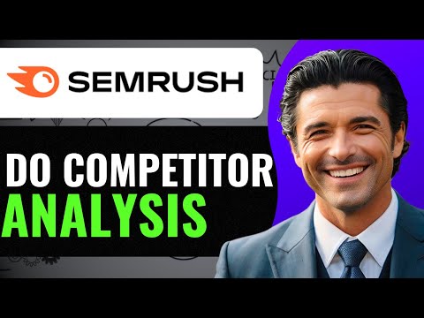 HOW TO DO COMPETITOR ANALYSIS IN SEMRUSH | SEO COMPETITOR ANALYSIS TUTORIAL 2024 [Video]