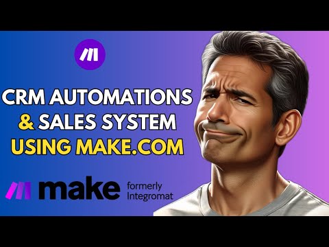 Building a High-Performing Sales System with Make.com [Video]