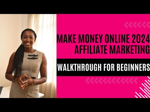 Make money online 2024 affiliate marketing walkthrough for beginners [Video]