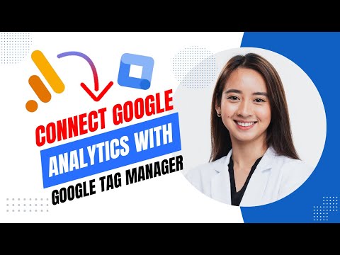How To Connect Google Analytics With Google Tag Manager (Best Method) [Video]