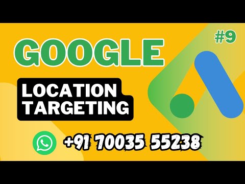 Google Ads Location Targeting [Video]