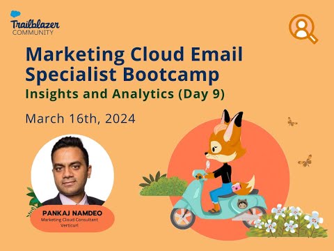 Bootcamp- Prepare for Your Marketing Cloud Email Marketing Specialist Certification Exam (Day 9) [Video]
