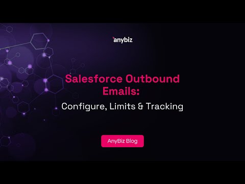 Salesforce Outbound Emails: Configure, Limits & Tracking [Video]