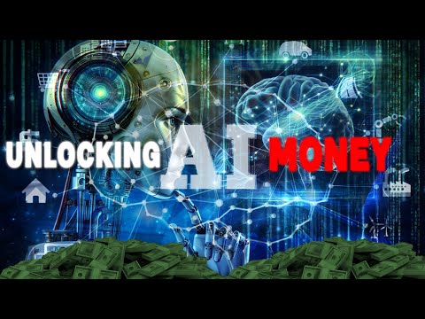 Unlocking AI Money. [Video]