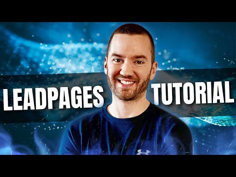 LeadPages Tutorial 2024 (LeadPages Landing Page Tutorial) [Video]