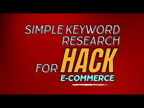 A Simple Keyword Research Hack for Your E-commerce Store [Video]