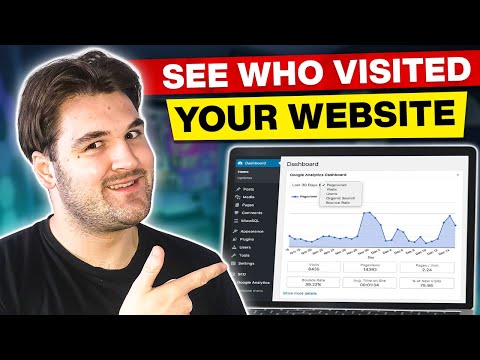 How To See Who Visited Your Website – Google Analytics WordPress [Video]