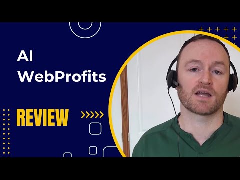 AI WebProfits Review + 4 Bonuses To Make It Work FASTER! [Video]