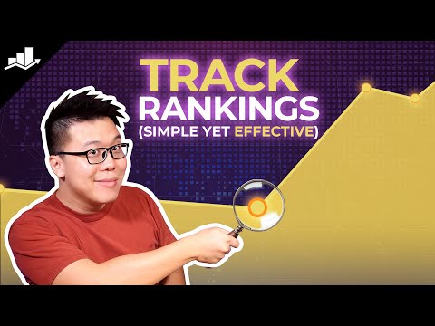 3 Simple Ways to Track Keyword Rankings on Google [Video]