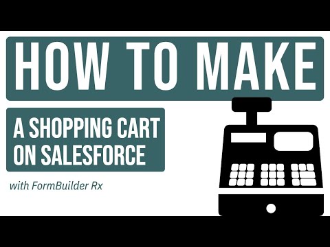 Shopping Cart Demonstration for Salesforce Experience Cloud, Front & Back End by FormBuilder Rx [Video]