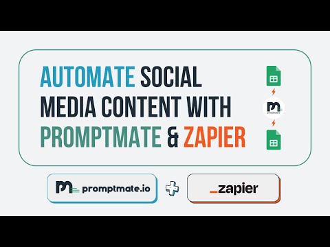 Automate Social Media With AI Using Promptmate Zapier Integration [Video]