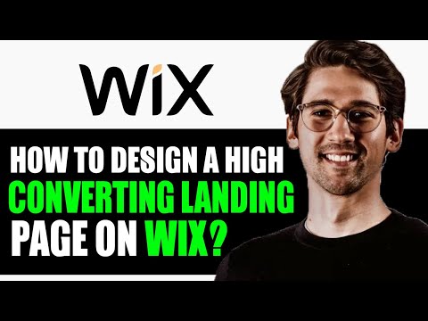 HOW TO DESIGN A HIGH CONVERTING LANDING PAGE ON WIX 2024? (FULL GUIDE) [Video]