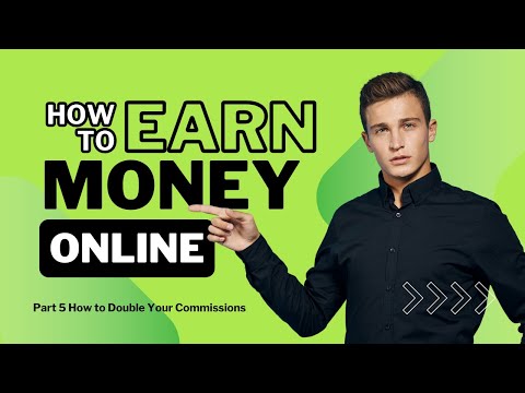 How to Double Your Commissions [Video]