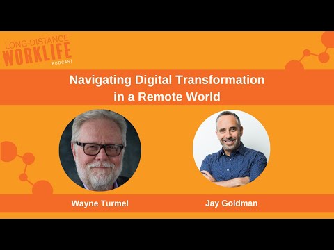 Weasel-Proofing Your Work: Navigating Digital Transformation in a Remote World with Jay Goldman [Video]