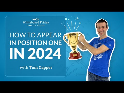 How to Appear in Position One (Tom Capper) [Video]
