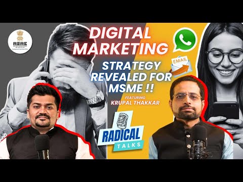 Digital Marketing Strategy Revealed for MSME business owners |  Ft. Krupal thakkarl Radical Talks [Video]