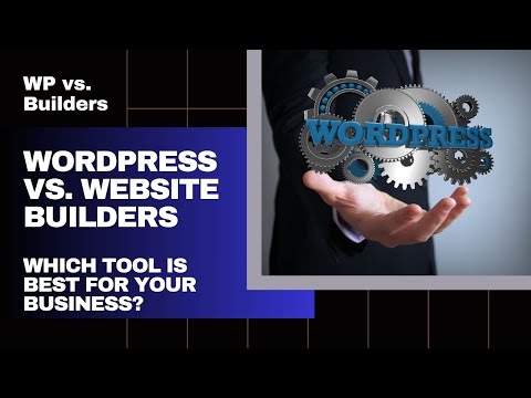 Why Your Business Needs a Custom WordPress Website (Goodbye, Cookie-Cutter Builders!) [Video]