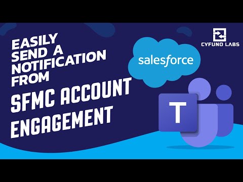 Marketing Cloud Account Engagemnt (Pardot) Notifications with Salesforce Microsoft Teams Integration [Video]