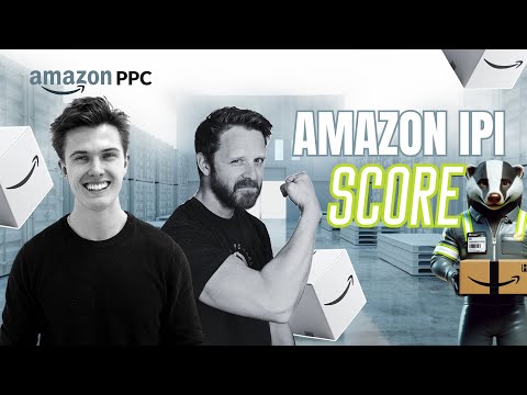 What is Amazon IPI Score? [The PPC Den Podcast] [Video]