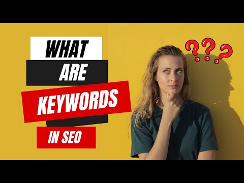 What are Keywords in SEO? | Search Engine Optimization [Video]