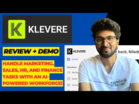 Klevere Review + Demo – Handle marketing, sales, HR, and finance tasks with an AI-powered workforce! [Video]