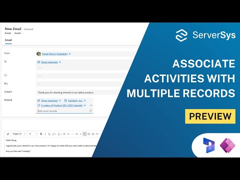 Associate Activities with Multiple Records – Preview Feature for Dynamics 365 and Power Apps [Video]