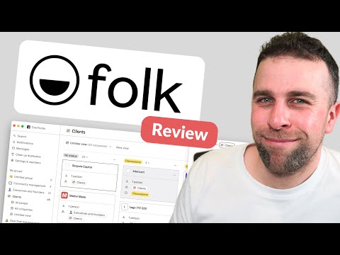 Folk Review: If Notion Made a CRM [Video]