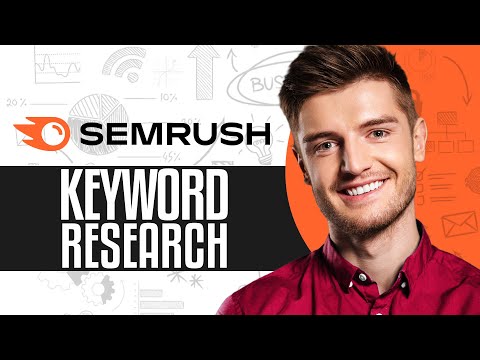 Semrush Keyword Research Tutorial 2024 [Video]