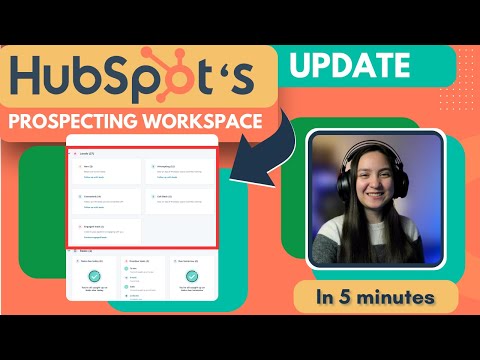 Boost Sales in 5 Minutes: Quick Guide to HubSpot’s New Prospecting Workspace [Video]
