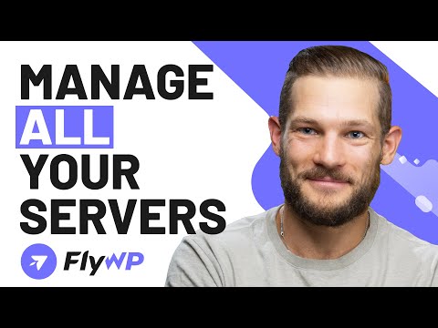 Manage WordPress Sites From Any Server with FlyWP [Video]
