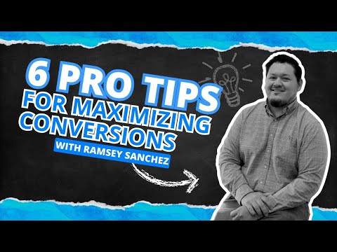 6 Pro Tips for Maximizing Conversions on B2B Google Ads Ramsey [Video]