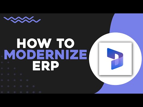 How To Modernize ERP With Microsoft Dynamics 365 (Quick And Easy) [Video]